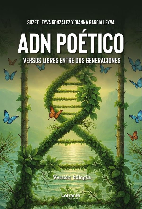 ADN Poetico | Dianna Garcia Leyva