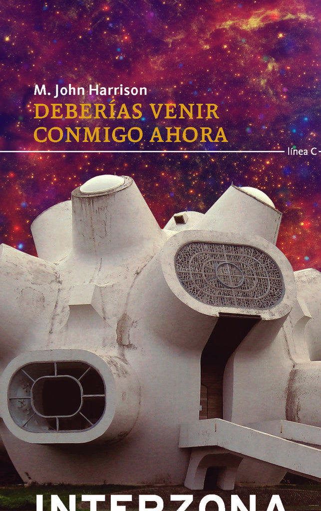 Deberías venir conmigo ahora | JOHN M. HARRISON