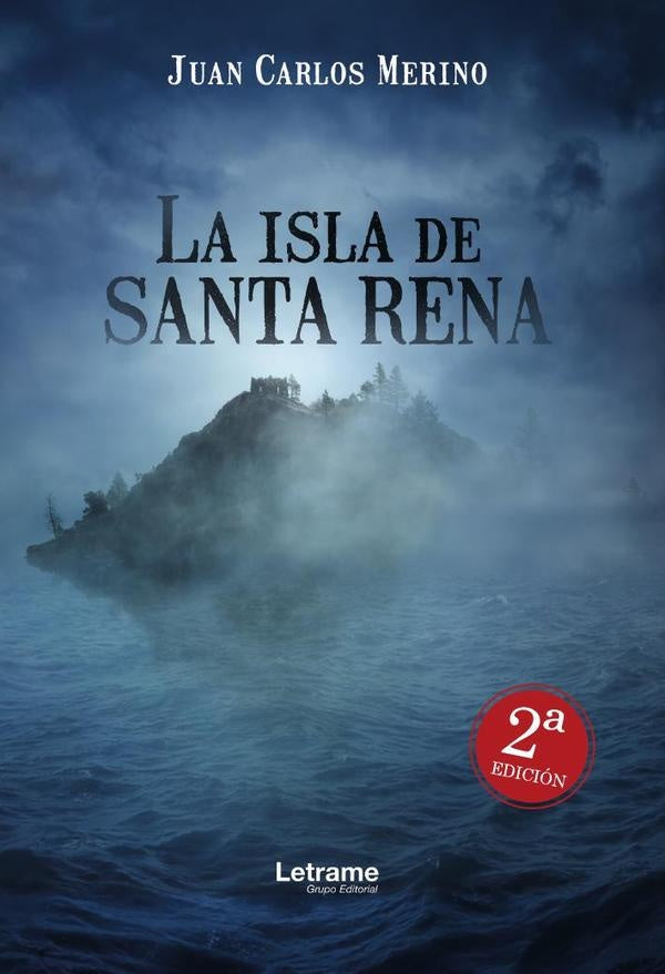 La isla de Santa Rena | Juan Carlos Merino