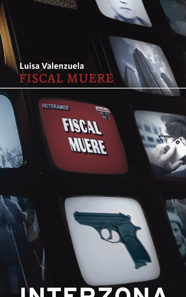 FISCAL MUERE | LUISA VALENZUELA