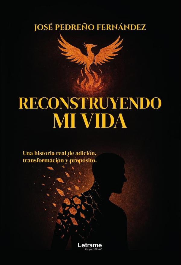 Reconstruyendo mi vida | JOSe PEDRE?O FERNaNDEZ
