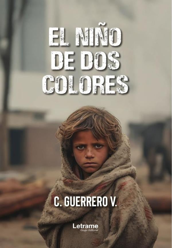 El ni?o de dos colores | C Guerrero. V.
