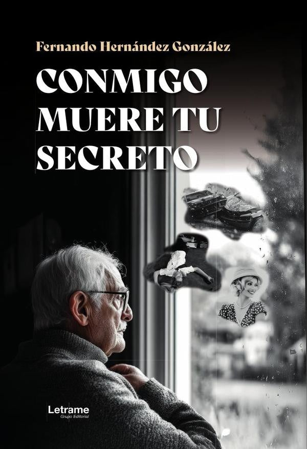 Conmigo muere tu secreto | Fernando Hernandez Gonzalez
