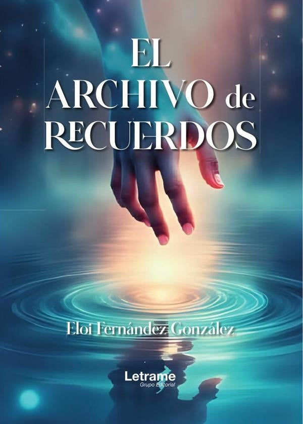 El archivo de recuerdos | Eloi Fernandez Gonzalez