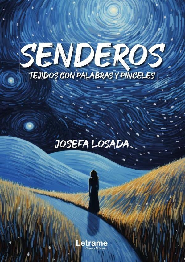 Senderos | Josefa Losada