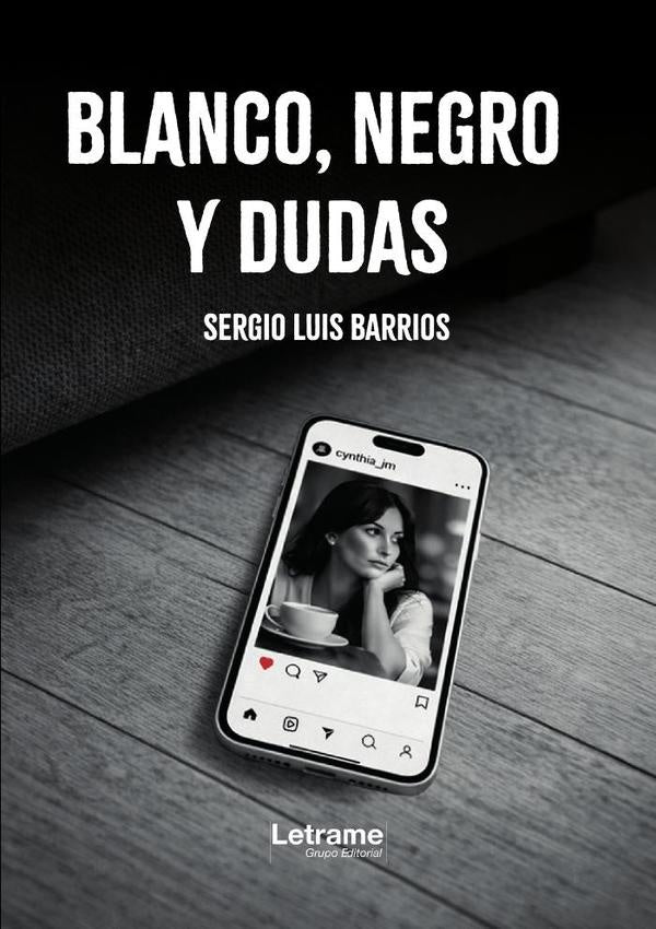 Blanco, negro y dudas | Sergio Luis Barrios
