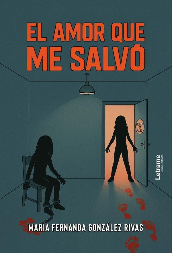 El amor que me salvo | Maria Fernanda Gonzalez Rivas