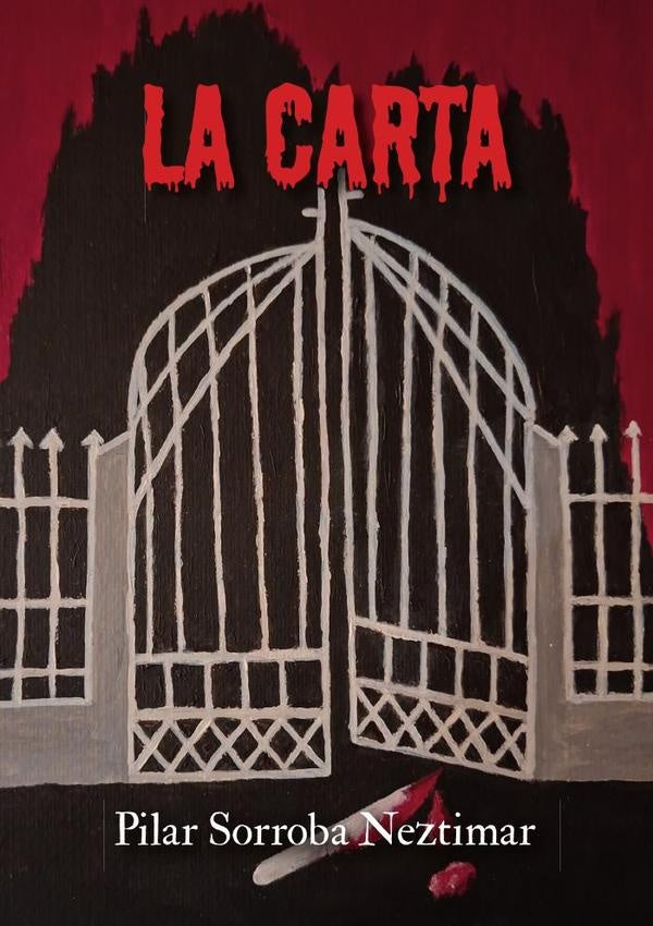 La carta | Pilar Sorroba Neztimar