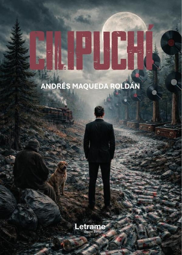 Cilipuchi | Andres Maqueda Roldan