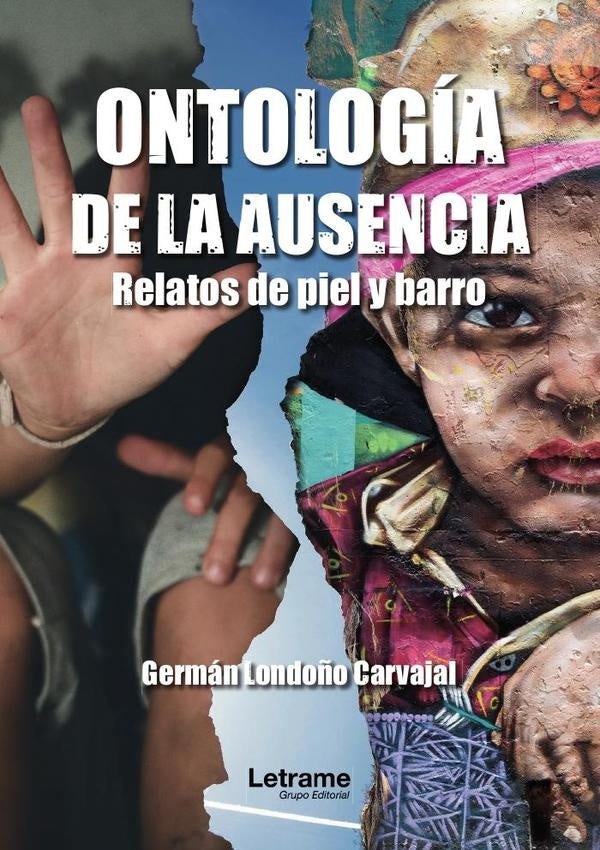 Ontologia de la ausencia | German Londo?o Carvajal