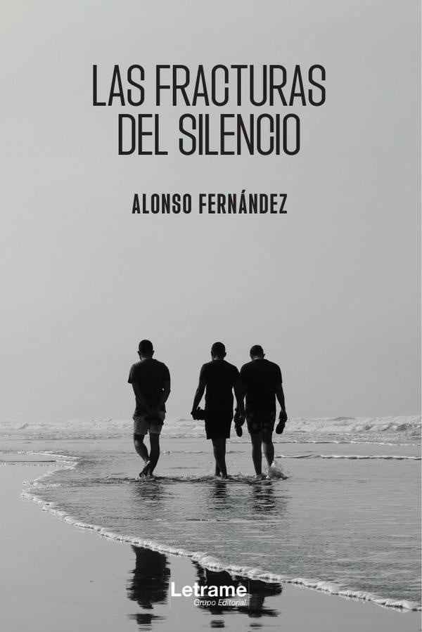 Las fracturas del silencio | Alonso Fernandez