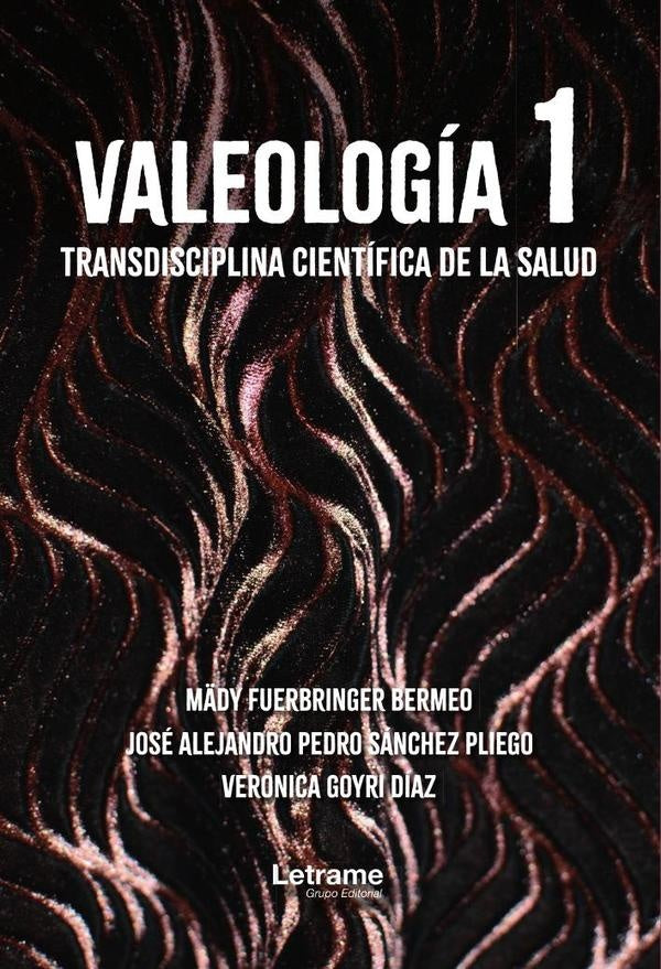 Valeologia I | Veronica Goyri Diaz