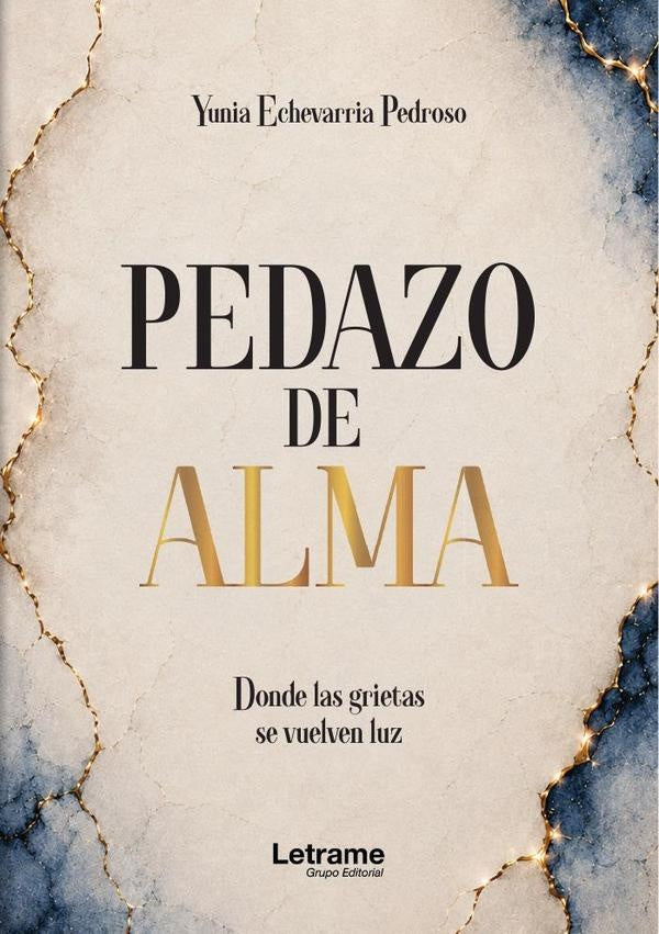 Pedazo de alma | Yunia Echevarria Pedroso