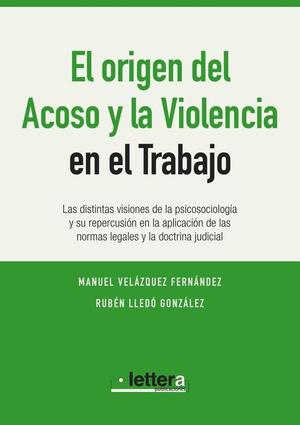 El Origen de la Violencia y el Acoso en el Trabajo | Ruben Lledo Gonzalez