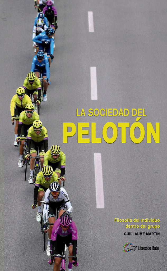 La sociedad del peloton | Guillaume Martin