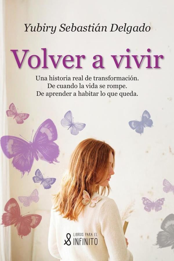 Volver a vivir | Yubiry Sebastian Delgado