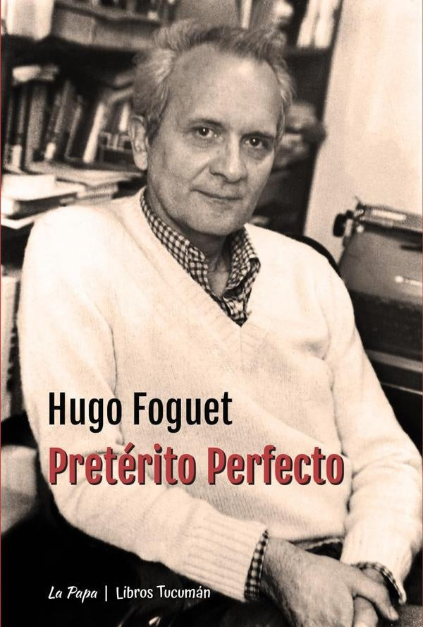 Preterito Perfecto | Hugo Foguet