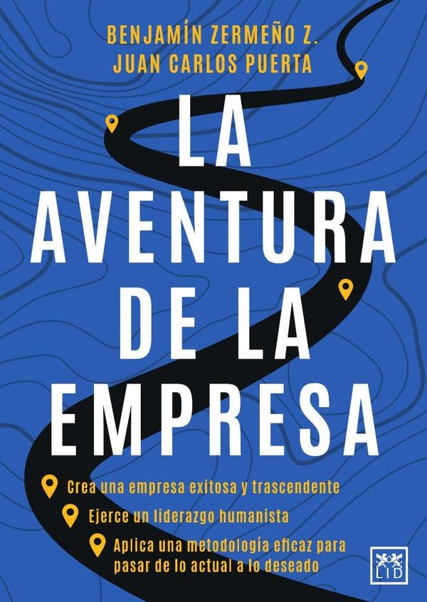 La aventura de la empresa | Benjamin Zerme?o Zirion