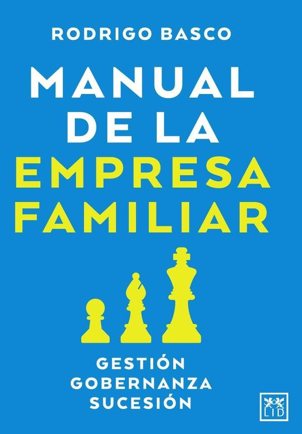 Manual de la empresa familiar | Rodrigo Basco