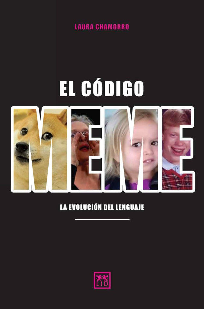 EL codigo meme | Laura Chamorro
