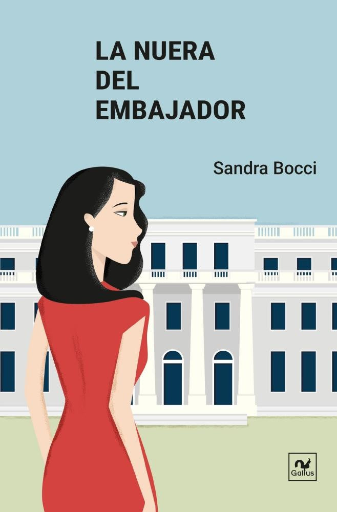 La nuera del embajador | Sandra Bocci