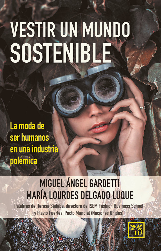 Vestir un mundo sostenible | Maria Lourdes Delgado Luque