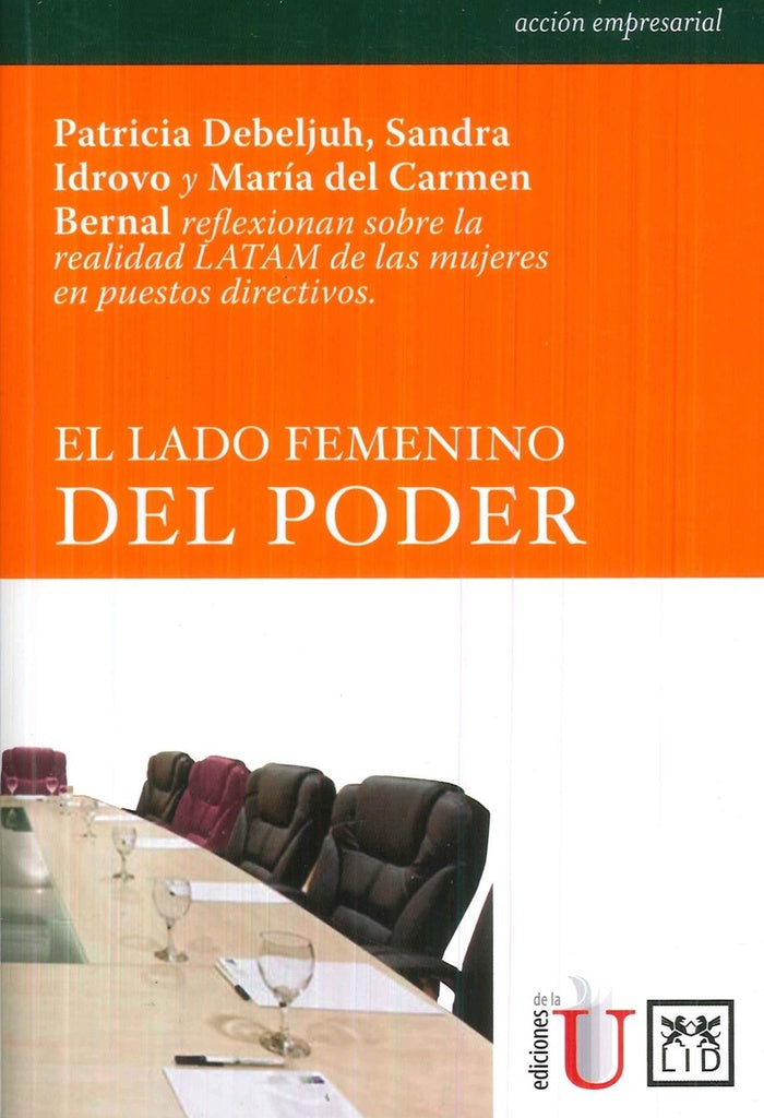 El lado femenino del poder | Patricia Debeljuh