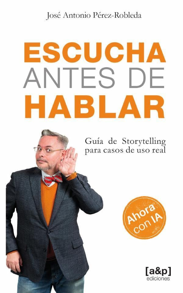 Escucha antes de hablar | Jose Antonio Perez-Robleda