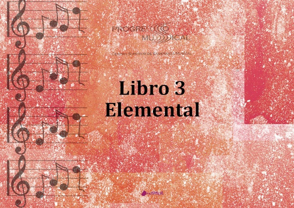Libro 3 Elemental | Progreso Musical