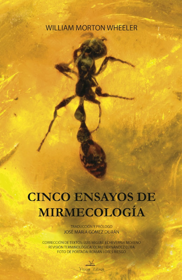 Cinco ensayos de mirmecologia | Jose Maria Gomez Duran