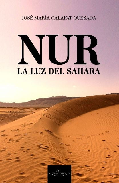 NUR - La luz del Sahara | Jose Maria Calafat Quesada