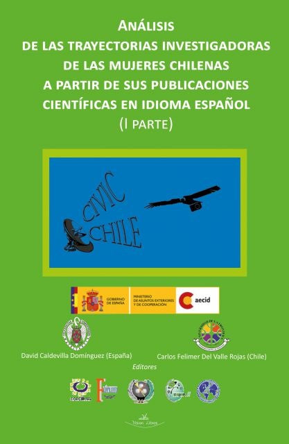 Analisis de las trayectorias investigadoras de las mujeres chilenas a partir de sus publicaciones ci | Carlos Felimer Del Valle Rojas