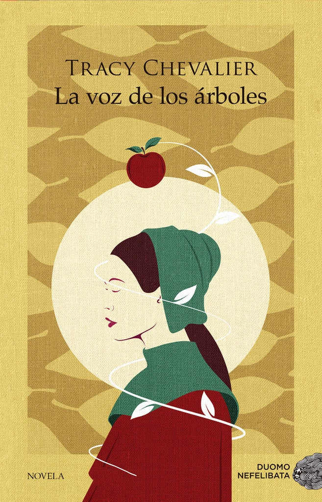 La voz de los árboles | TRACY CHEVALIER