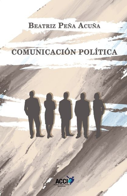 Comunicacion politica | Beatriz Pe?a Acu?a