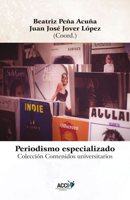 Periodismo especializado - Specialized journalism | Juan Jose Jover Lopez
