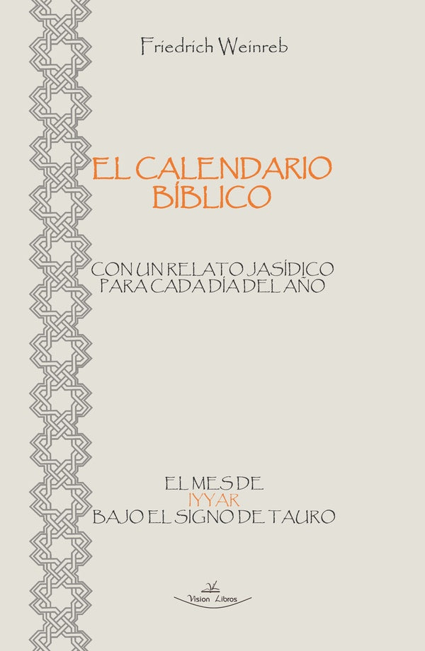 El calendario Biblico - El mes de Iyyar bajo el signo de Tauro | Theresa Esther