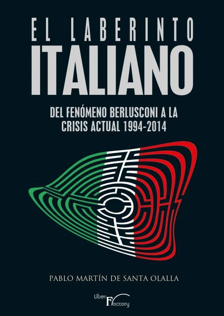 El laberinto italiano | Pablo Martin de Santa Olalla Saludes