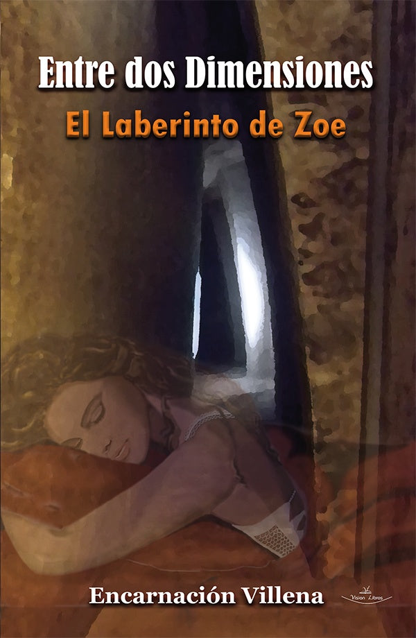 Entre dos Dimensiones. El laberinto de Zoe | Encarnacion Villena