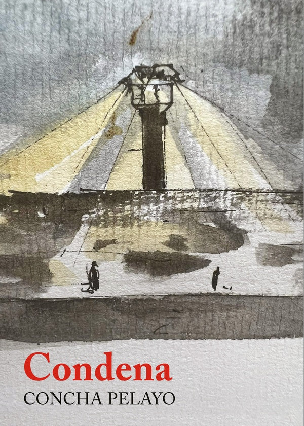 Condena | Concha Pelayo