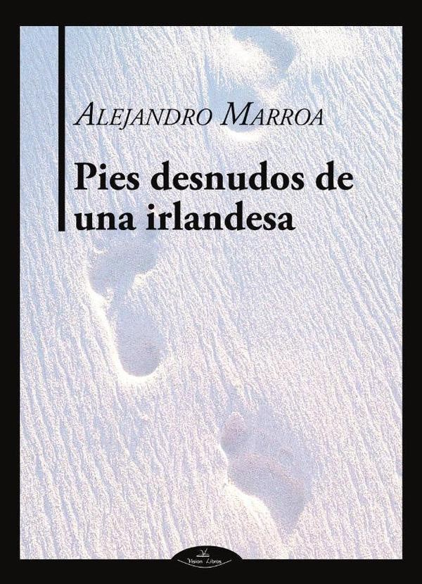 Pies desnudos de una irlandesa | Alejandro Marroa