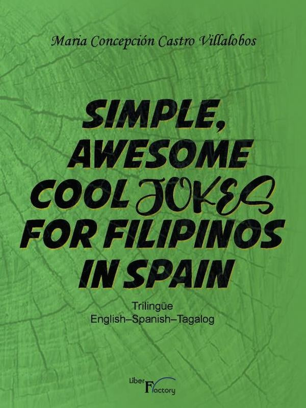Simple awesome cool jokes for filipinos in Spain | Maria Concepcion Castro Villalobos