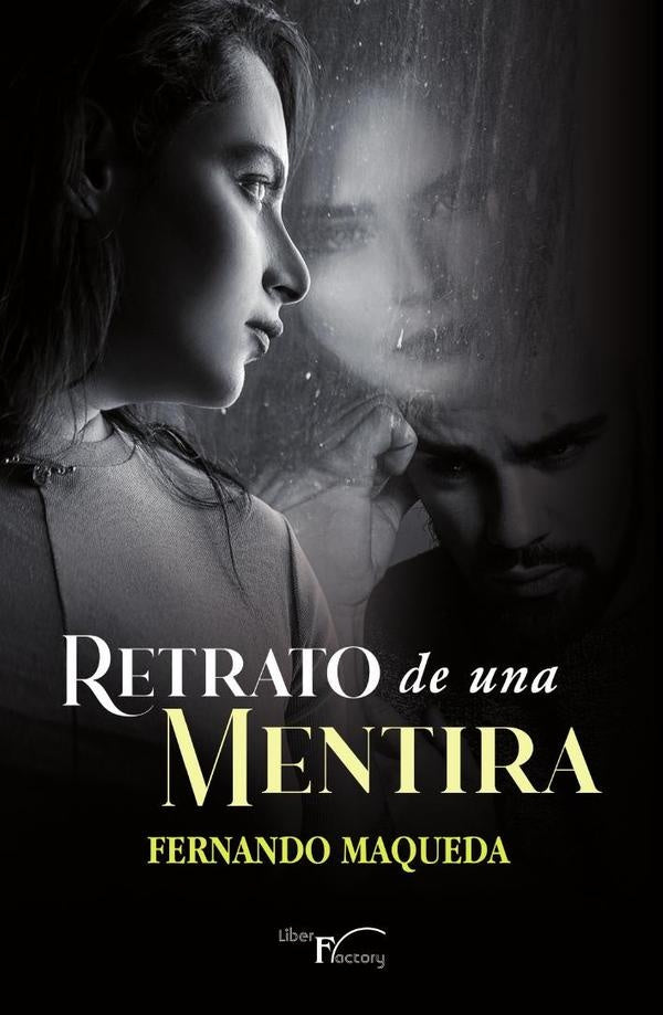 Retrato de una Mentira | Fernando Maqueda