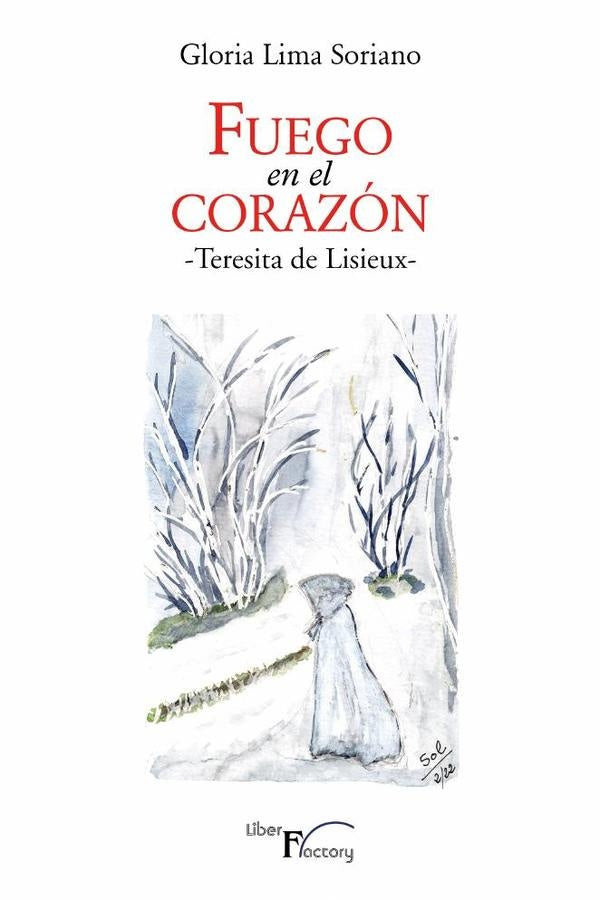 Fuego en el corazon | Gloria Lima Soriano