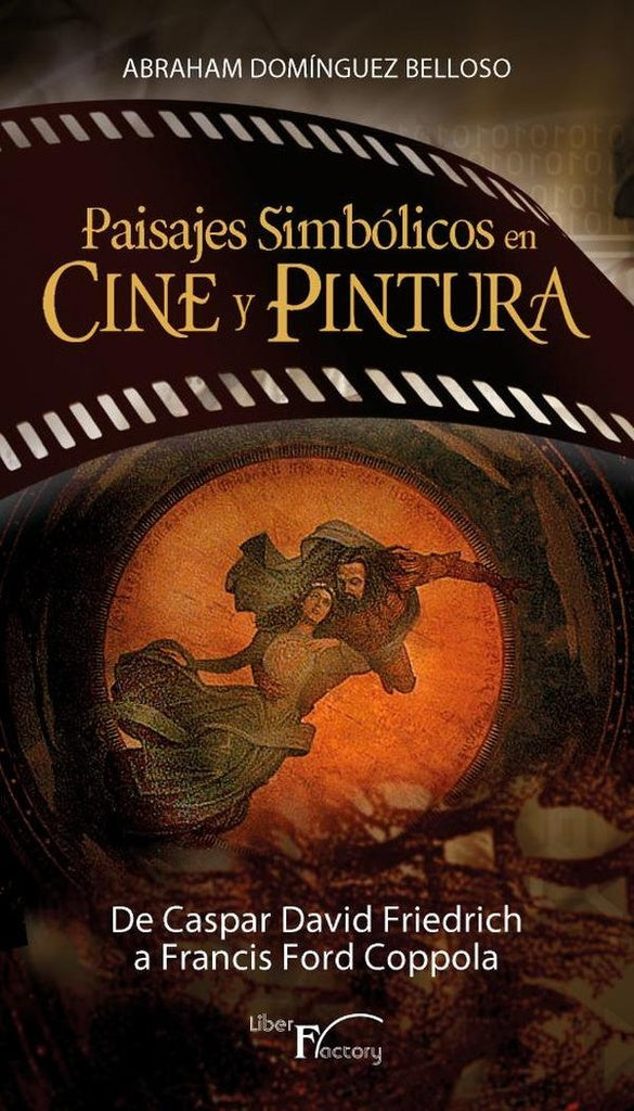 Paisajes simbolicos en cine y pintura | Abraham Dominguez Belloso