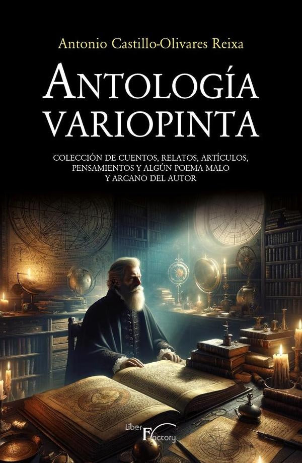 Antologia Variopinta | Antonio Castillo-Olivares Reixa