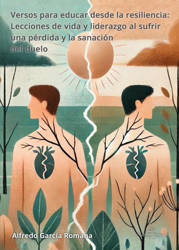 Versos para educar desde la resiliencia | Alfredo Garcia Romana