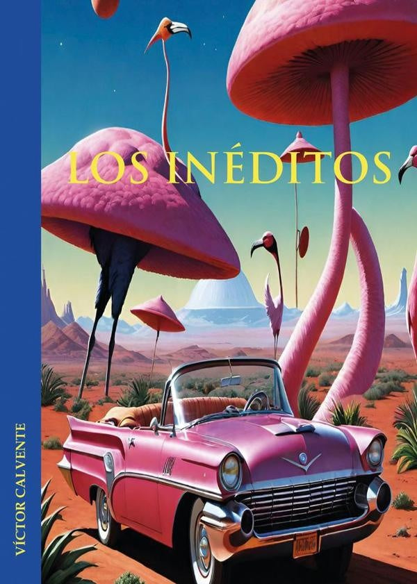 Los Ineditos | Victor Calvente Menendez