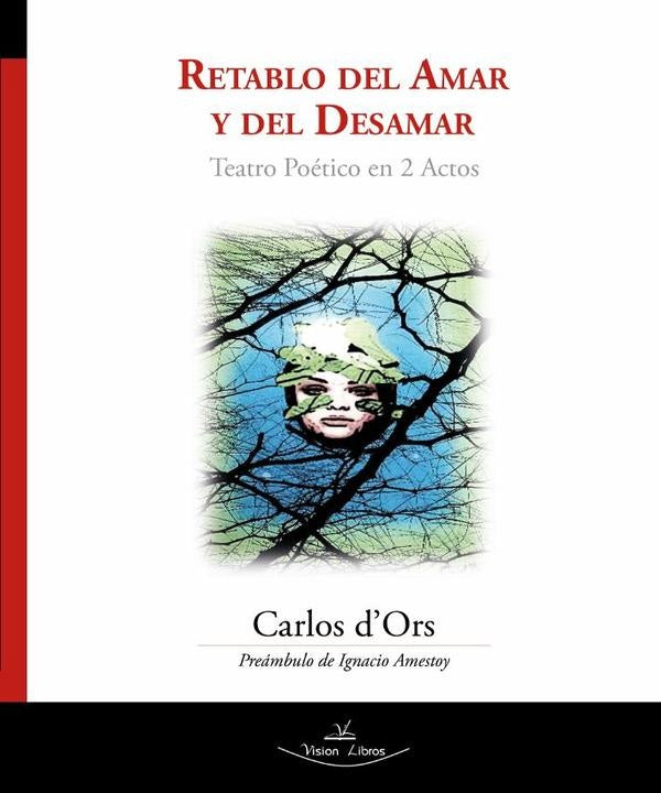 Retablo del Amar y del Desamar | Carlos dOrs