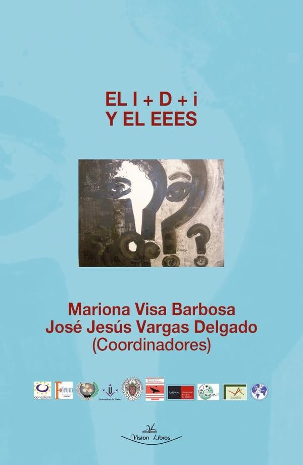 El I+D+I y el EEES | Mariona Visa Barbosa