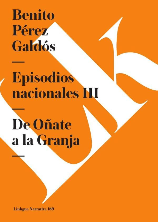 Episodios nacionales III | Benito Pérez Galdós